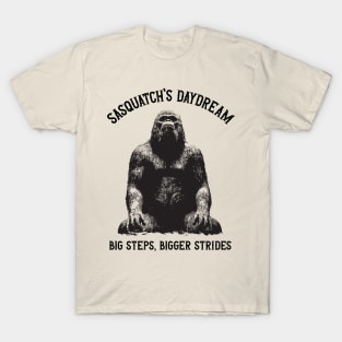 sasquatch daydream T-Shirt